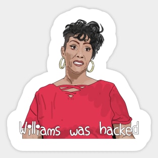 Yolanda - Williams was hacked - 90 day fiance Sticker